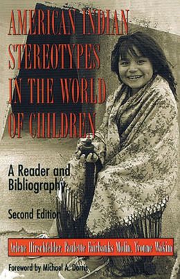 American Indian Stereotypes In The World Of Children