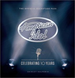 American Idol: Celebrating 10 Years