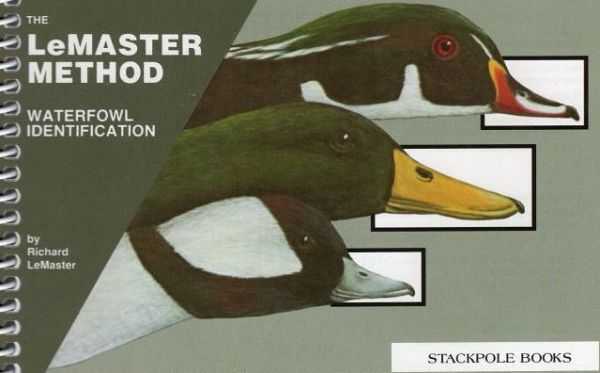 Waterfowl Identification: The LeMaster Method