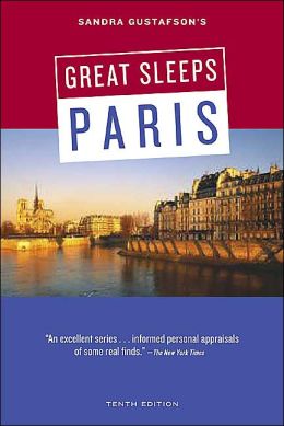 Sandra Gustafson's Great Sleeps in Paris