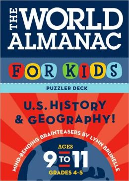 World Almanac Puzzler Deck For Kids, The: United States History and Geography: Ages 9-11, Grades 4-5
