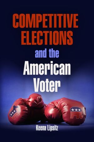 Competitive Elections and the American Voter