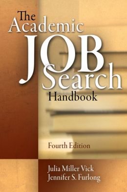 The Academic Job Search Handbook The Academic Job Search Handbook
