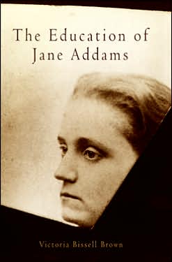 The Education of Jane Addams