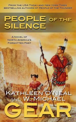 People of the Fire (The First North Americans series, Book 2) Kathleen O'Neal Gear and W. Michael Gear