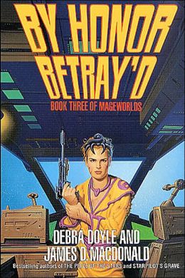 By Honor Betray'd