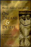 On Dreams and Death: A Jungian Interpretation