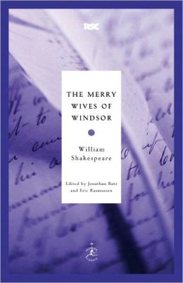 The Merry Wives of Windsor (Modern Library Royal Shakespeare Company Series)
