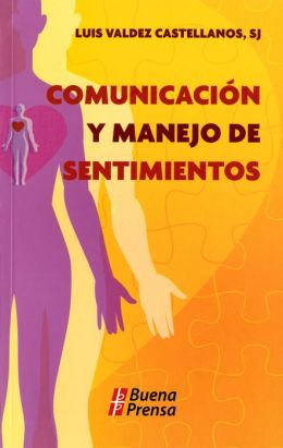  Manejo de Sentimientos by Luis Valdez Castellanos  Barnes &amp; Noble