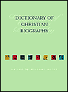 The Dictionary of Christian Biography