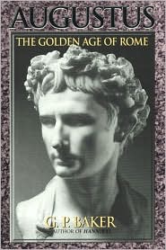 Augustus: The Golden Age of Rome