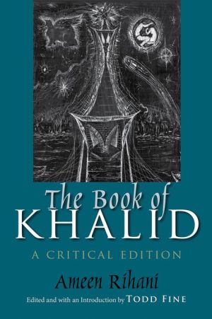 Book of Khalid, The: A Critical Edition