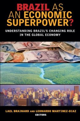 Brazil As An Economic Superpower?