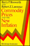 Commodity Prices and the New Inflation
