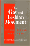 The Gay and Lesbian Movement: References and Resources