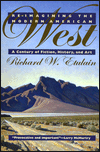 Re-imagining the Modern American West: A Century of Fiction, History, and Art