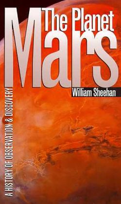 Planet Mars: A History of Observation and Discovery