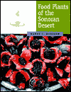 Food Plants of the Sonoran Desert