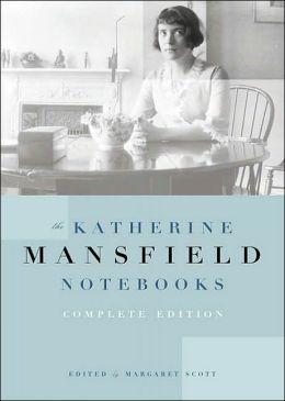 The Katherine Mansfield Notebooks