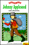 Johnny Appleseed Goes A'Planting