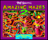 Amazing Mazes: Mind Bending Mazes for Ages 6-60