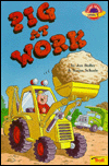 Pig at Work (Planet Reader, Level 1)