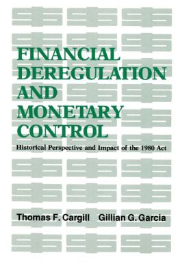Financial Deregulation/ Monetary Control