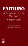 Faithing: A Reconstructive Method