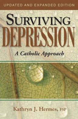 Surviving Depression: A Catholic Approach