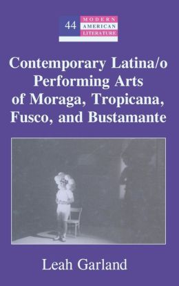 Performing Autobiography in U.S. Latina Theater: Emotions That Matter