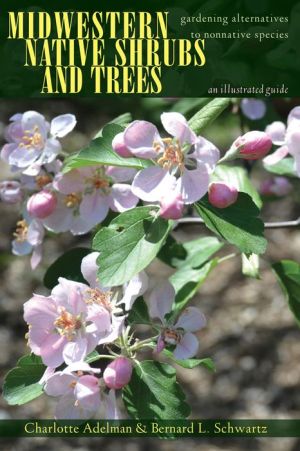 Midwestern Native Shrubs and Trees: Gardening Alternatives to Nonnative Species