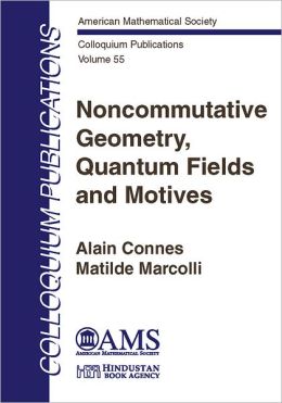 Noncommutative Geometry, Quantum Fields and Motives