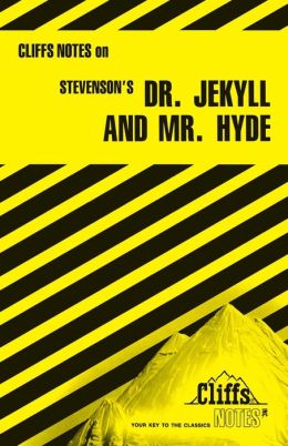 Cliffsnotes Doctor Jekyll and Mr. Hyde James L. Roberts