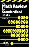 Cliffs Math Review for Standardized Tests