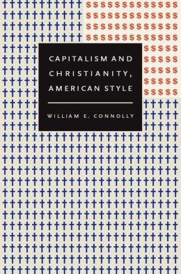 Capitalism and Christianity, American Style