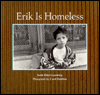 Erik Is Homeless