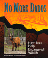 No More Dodos: How Zoos Help Endangered Wildlife