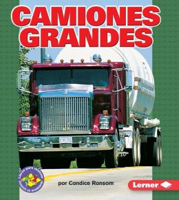 Camiones Grandes (Big Rigs)