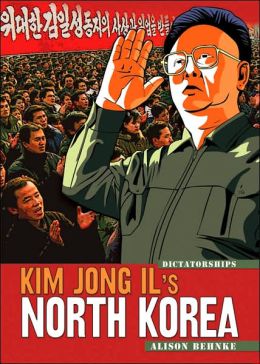 Kim Jong il's North Korea