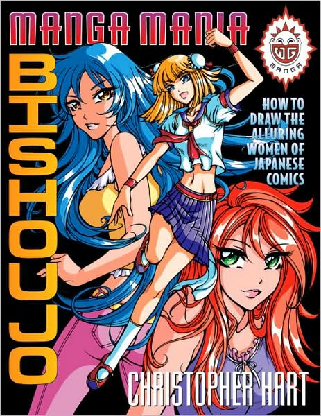 Manga Mania Bishoujo: How to Draw the Alluring Women of Japanese Style Comics