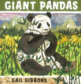 Giant Pandas Gail Gibbons