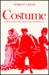 Costume: An Illustrated Survey from Ancient Times to the Twentieth Century