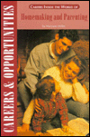 Careers Inside the World of Homemaking and Parenting