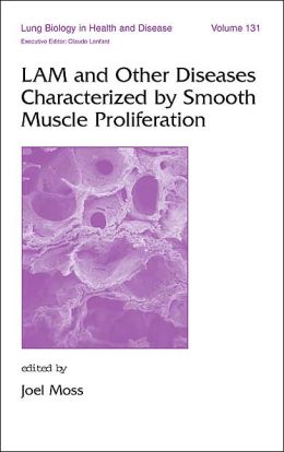 LAM and Other Diseases Characterized by Smooth Muscle Proliferation