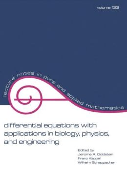 Differential equations with applications in biology, physics, and engineering Goldstein