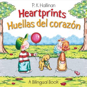 Heartprints - Huellas del corazon (bilingual)