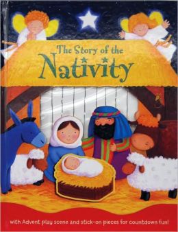 The Story of the Nativity [With Punch-Out(s)]