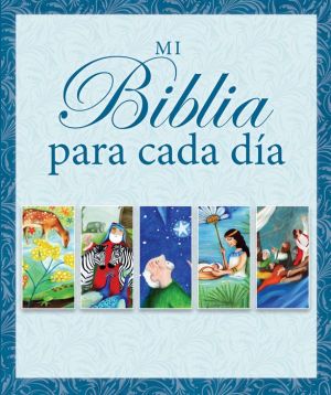 Mi Biblia Para Cada Dia = Candle Day by Day Bible