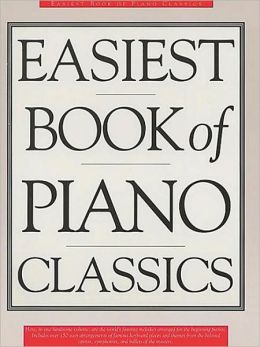 The Easiest Book of Piano Classics