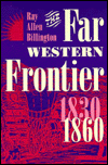 Far Western Frontier, 1830-1860